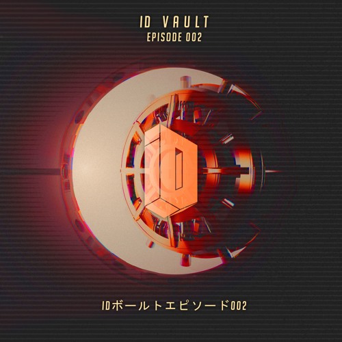 ID VAULT MIX | episode 002