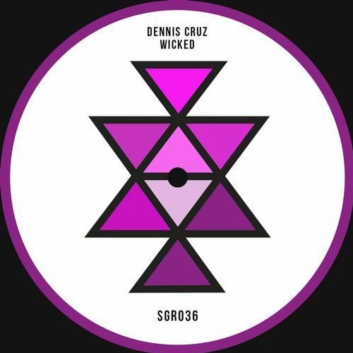 Dennis Cruz - Wicked (Original Mix)