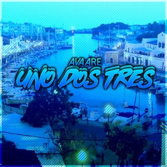 Uno Dos Tres (Original Mix)