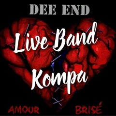 *LIVE BAND* DEE END - AMOUR BRISÉ(2019)!!!