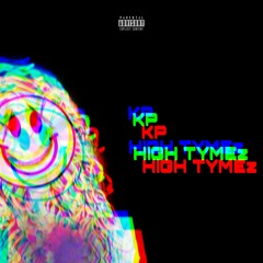 HIGH TYMEz