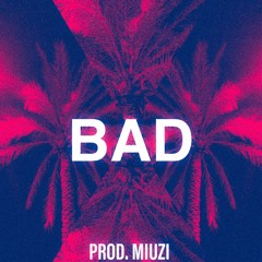 J Hus X Yxng Bane X Popcaan X WizKid Type Beat - '' BAD '' [ PROD. MIUZI ]