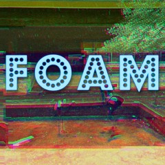 FOAM