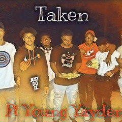 Taken ft Young Yayden
