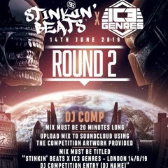 DJ MAC - STINKIN BEATS X IC3 GENRES - LONDON 14/6/19 DJ COMPETITION ENTRY