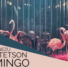 Flamingo (English Cover)【Will Stetson】「米津 玄師」