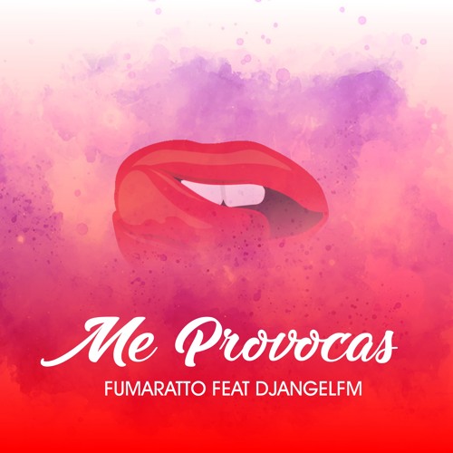 Stream Fumaratto - Me Provocas ✘ Ft Angel Vasquez [Aleteo, Zapateo &  Guaracha] by AngelVasquez | Listen online for free on SoundCloud