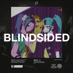 Silva Hound & VooDoo - Blindsided