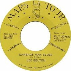 Garbage Man By Lee Belton