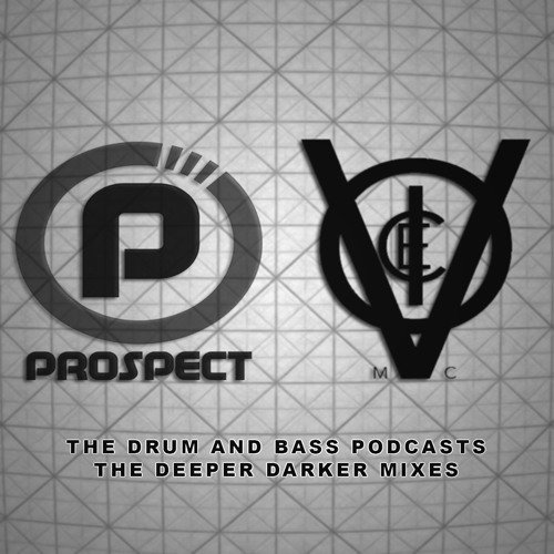 Stream PROSPECT & VOICE DRUM & BASS PODCAST 4 5 2019 by VoicemC