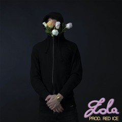 LOLA (prod. RED ICE)