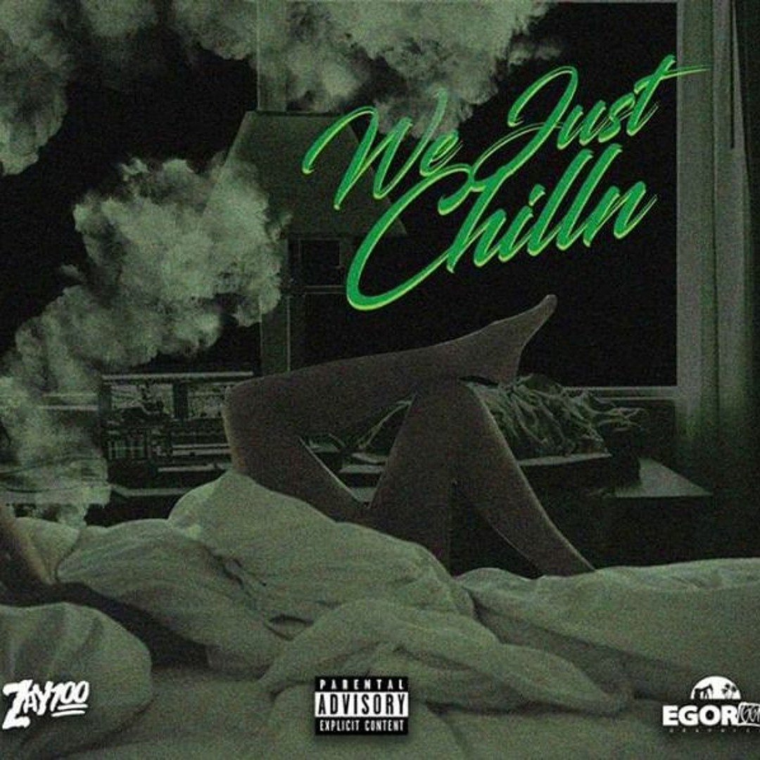 Stream Zayhunnid- We just chillin by Zayhunnid | Listen online for free ...