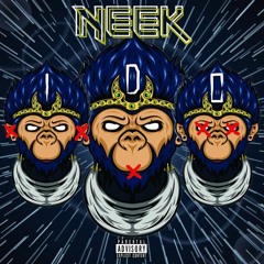 I.D.C. (Prod. by Blumajic) - NEEK