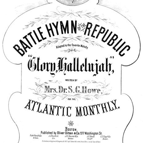Stream Battle Hymn of the Republic (Steffe; Arr. Wilhousky
