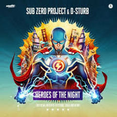 Heroes of The Night (Official Intents Festival 2019 Anthem)