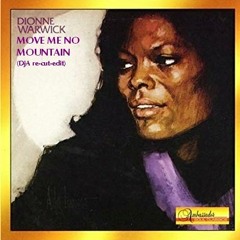 Dionne Warwick - Move Me No Mountain (DjA re-cut-edit)