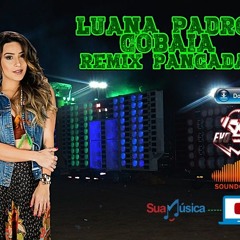 Luana Prado - Cobaia Remix Pancadao (dj Saymon Project)