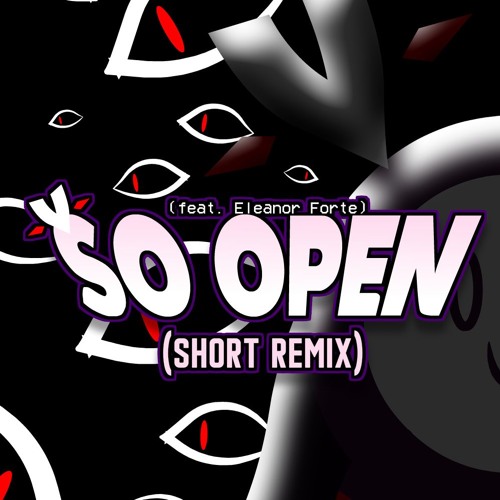 Stream So Open (Short Remix) By Jakeneutron | Listen Online For Free On