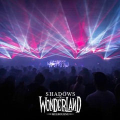 Shadows of Wonderland 2019 Geeup Mix