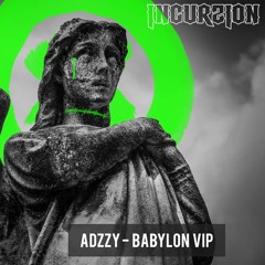 Adzzy - Babylon VIP (OUT NOW)