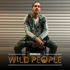 Ekbalu @ Wildwood - Wild People (20/4/19)