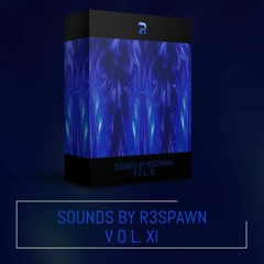 Sounds By R3SPAWN Vol. 11