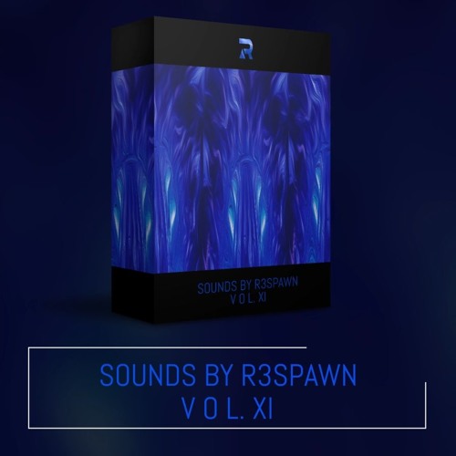Sounds By R3SPAWN Vol. 11