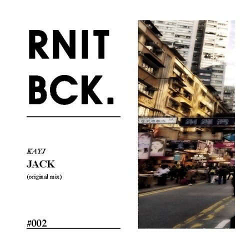Stream Jack (Original Mix) by KAYJ | Listen online for free on SoundCloud