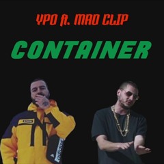 Ypo X Mad Clip - Container (Full Audio)