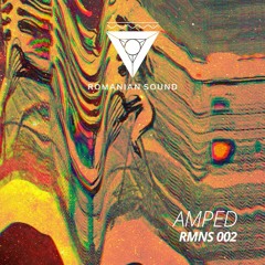 RMNS podcast 002 - Amped