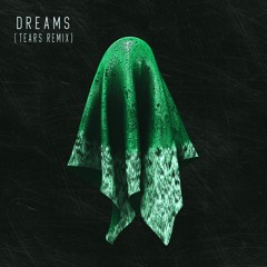 The FifthGuys & SEELO - Dreams ft. Mona V (Tears Remix)