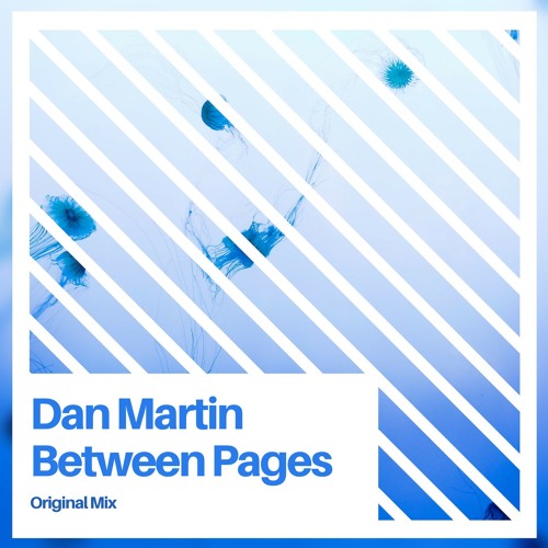 Dan Martin - Between Pages (Original Mix) [unsigned]
