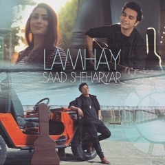 LAMHAY - Saad Sheharyar (Official Audio)