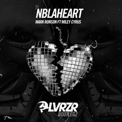 PLVRZR - NBLIAHEART Bootleg