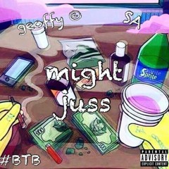 might juss - geoffy © (Feat. SA)