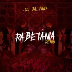 Dj Balbino - Rabetania (Remix)