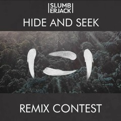 SLUMBERJACK - Hide And Seek (ODDZ Remix)