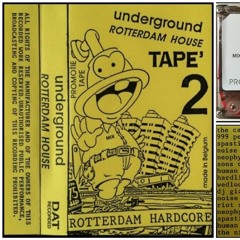 Parkzicht Mixtapes - -Underground Rotterdam House Tape 2 (Rotterdam Hardcore) 1994