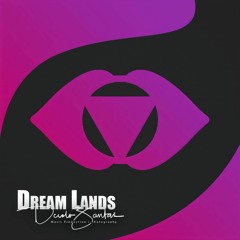 Dream Lands Album Demo