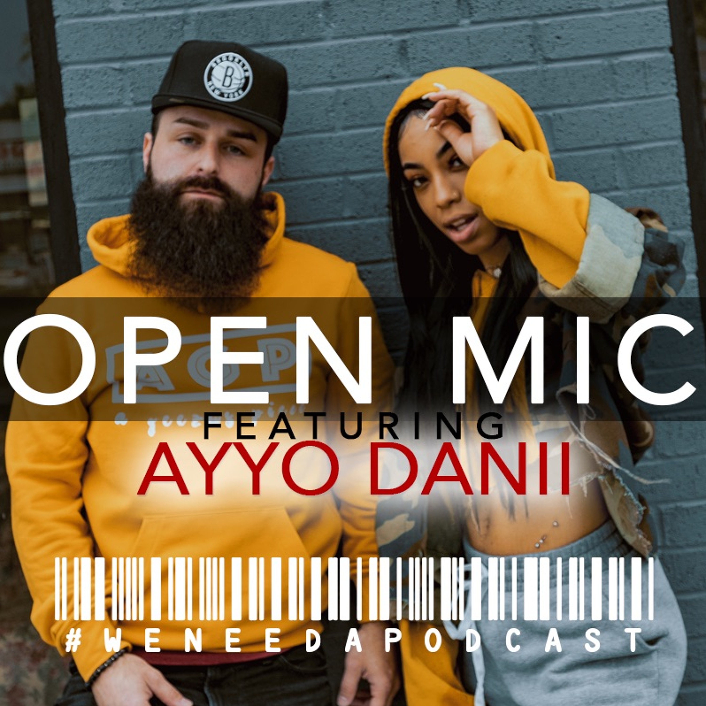 Open Mic feat. Ayyo Danii episode artwork