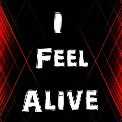 DjTraffy - I Feel Alive - Free Download -