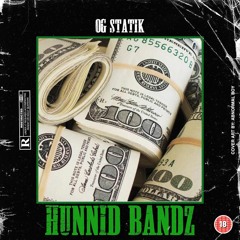 Hunnid Bandz (prod. McK & Eli Supreme)