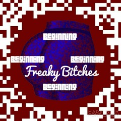 Beginning - Freaky Bitches Pro. RaeSam