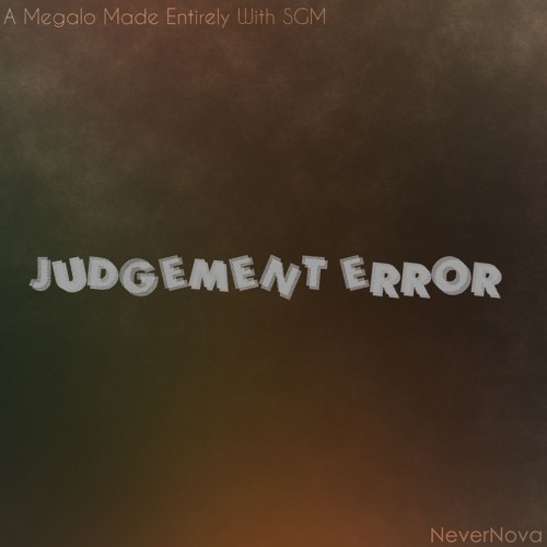 Judgement Error