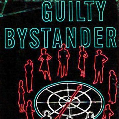 Gone - Guilty Bystander
