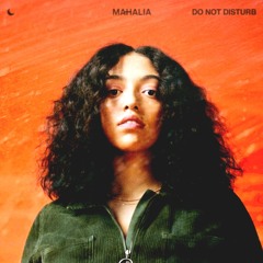 Mahalia - Do Not Disturb (Tobias Dray Remix)