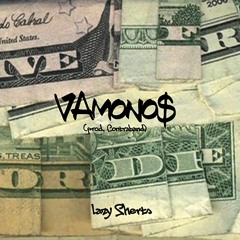 Vamono$ (Prod. Contraband)