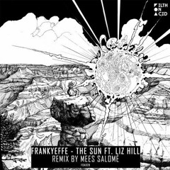 FRANKYEFFE THE SUN FT LIZ HILL MEES SALOME