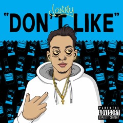 Don't Like x Jonny Bugatti