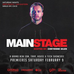 Mainstage Radio Episode #13 On  Sirius XM's Globalizations Ch13. Saturday Nights 11pm Pst 2am Est.